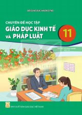Sách giáo khoa Chuyên đề học tập Giáo dục kinh tế và pháp luật 11 - Kết nối tri thức 2026-2027